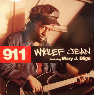 Wyclef Jean Featuring Mary J. Blige : 911 (12")