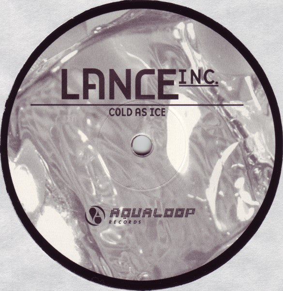 Lance Inc. : Cold As Ice (12")