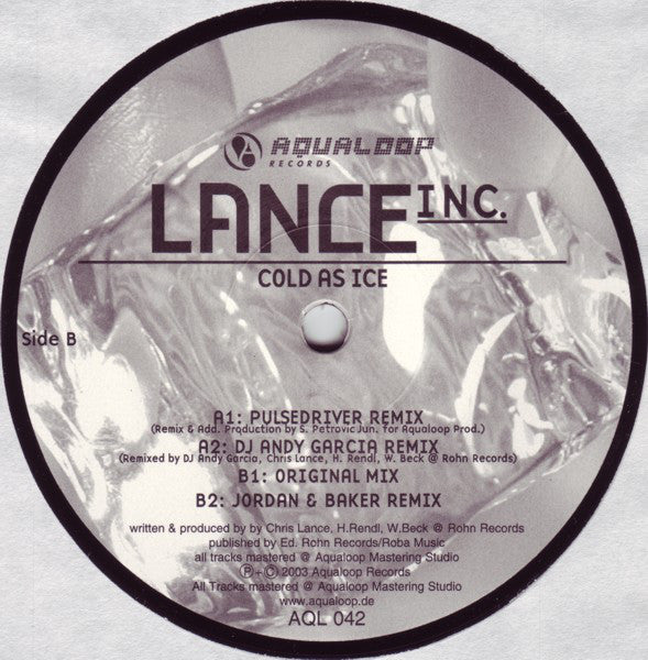 Lance Inc. : Cold As Ice (12")