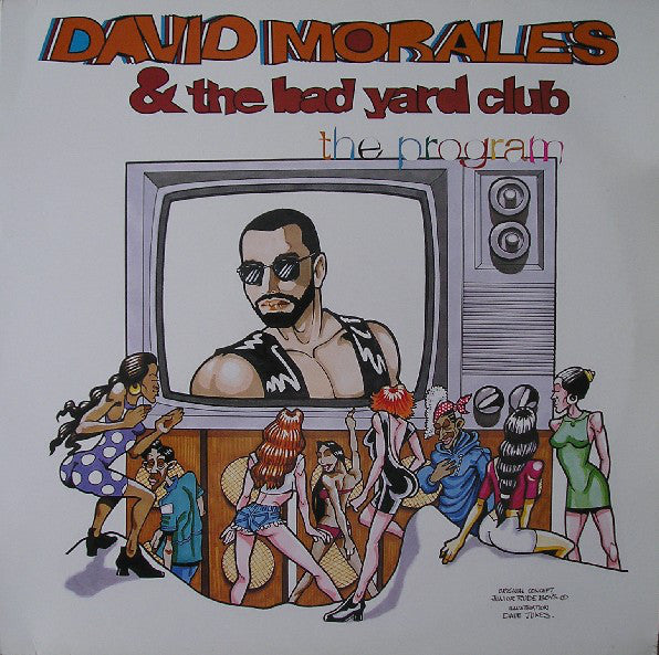 David Morales & The Bad Yard Club : The Program (12")