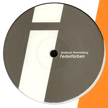 Andreas Henneberg : Federfarben (12")