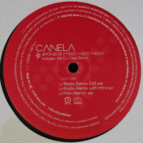 Canela : Sponsor (I Need I Need I Need) (Remix) (12", Promo)