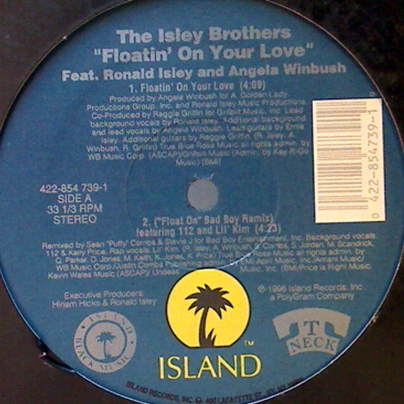 The Isley Brothers Featuring Ronald Isley And Angela Winbush : Floatin' On Your Love (12")