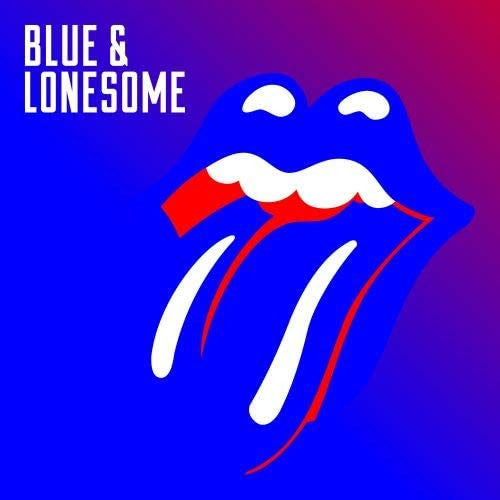 The Rolling Stones = The Rolling Stones : Blue & Lonesome = ブルー＆ロンサム (CD, Album, Ltd, RE, RM)