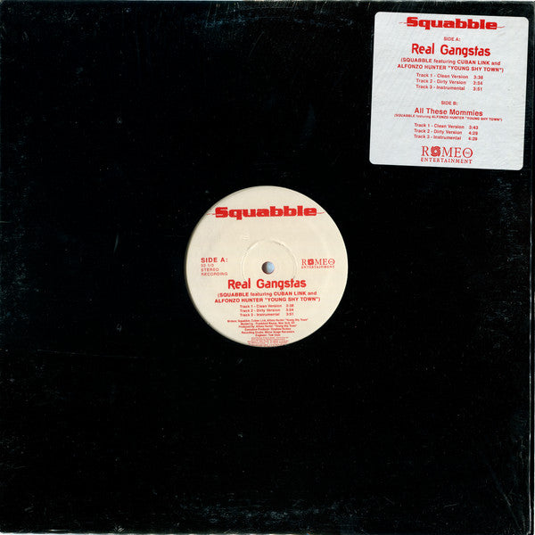 Squabble Featuring Cuban Link And Alfonzo Hunter : Real Gangstas (12", Maxi, Red)