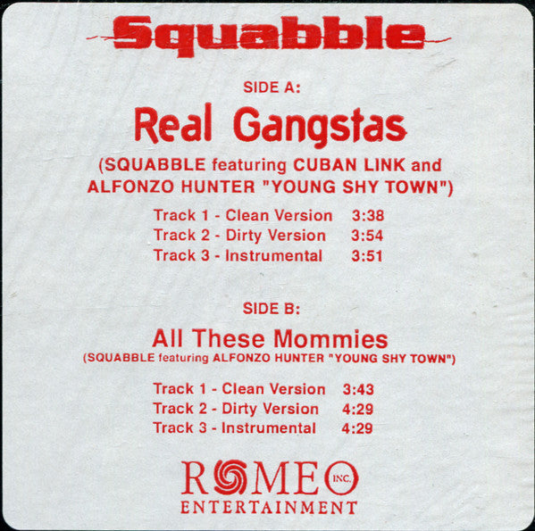 Squabble Featuring Cuban Link And Alfonzo Hunter : Real Gangstas (12", Maxi, Red)