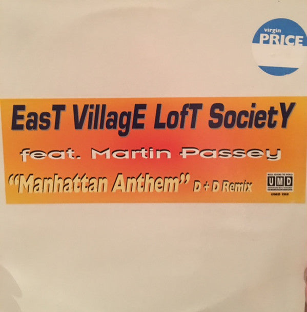 The East Village Loft Society feat. Martin Passey : Manhattan Anthem Remix (12", S/Sided)