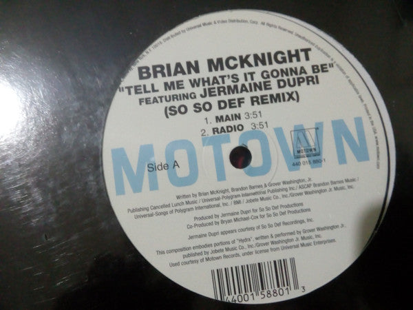 Brian McKnight featuring Jermaine Dupri : Tell Me What's It Gonna Be (12")