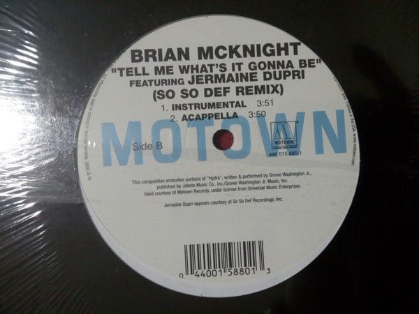 Brian McKnight featuring Jermaine Dupri : Tell Me What's It Gonna Be (12")