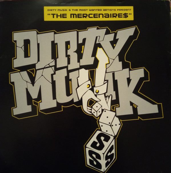 Various : Dirty Musik & The Most Wanted Artists Present The Mercenaire$ (12")