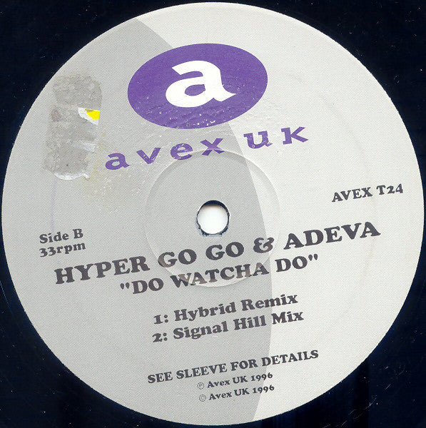 Hyper Go Go : Do Watcha Do (12")