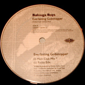 Balouga Boys : Everlasting Gobstopper (Get Up) (12")