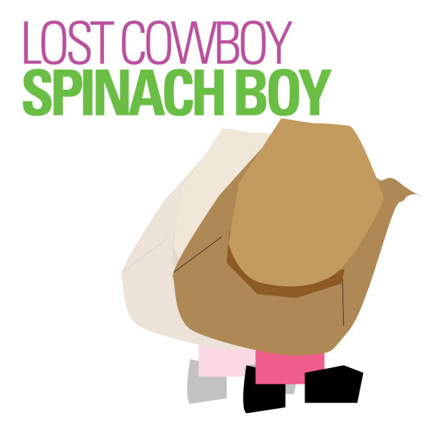 Lost Cowboy : Spinach Boy (12")