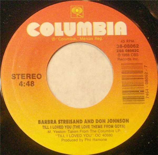 Barbra Streisand And Don Johnson : Till I Loved You (7", Styrene)