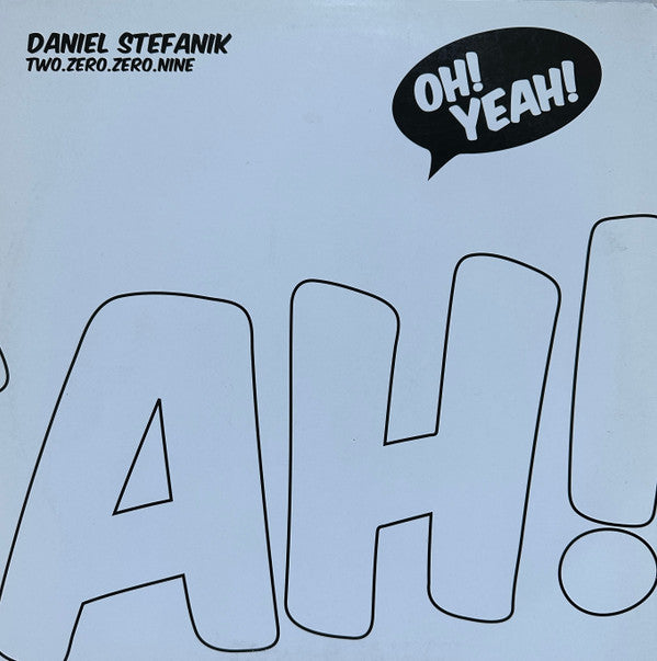 Daniel Stefanik : Two.Zero.Zero.Nine (12")