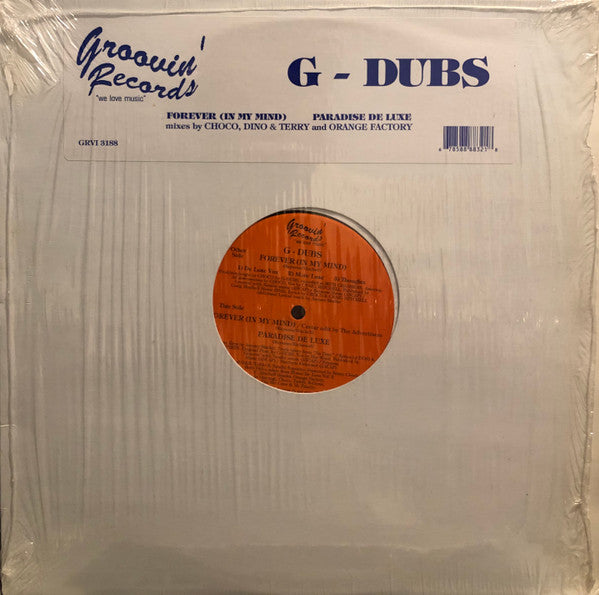 G-Dubs : Forever (In My Mind) (12")