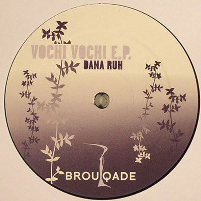 Dana Ruh : Vochi Vochi (12", EP)