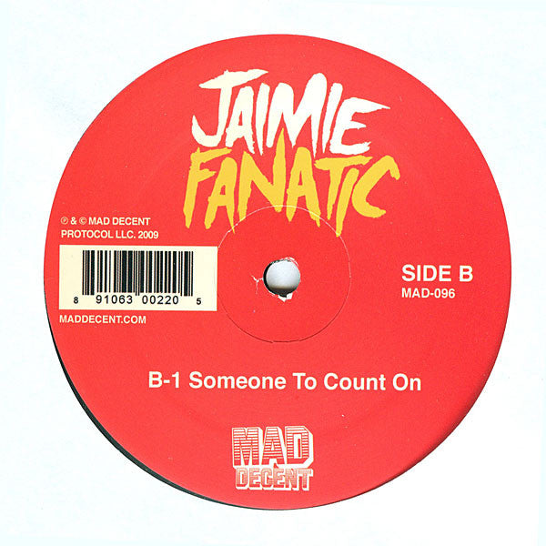 Jaimie Fanatic : Whats Happening To Ya (12")