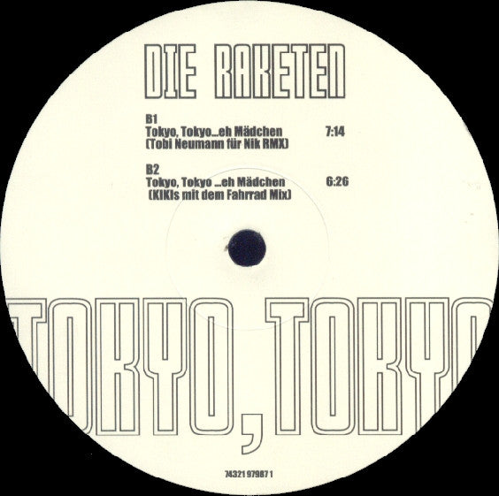 Die Raketen : Tokyo, Tokyo (12")