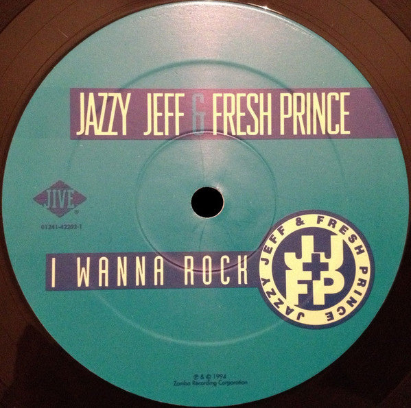 DJ Jazzy Jeff & The Fresh Prince : I Wanna Rock (12")