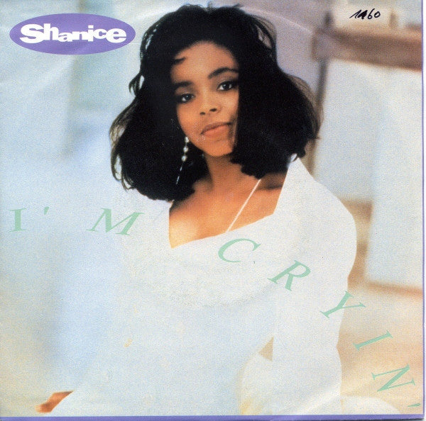 Shanice : I'm Cryin' (12")