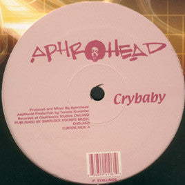 Aphrohead : Crybaby (12", S/Sided)