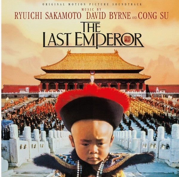 Ryuichi Sakamoto, David Byrne And Cong Su : The Last Emperor (LP, Album, RE, RM, 180)