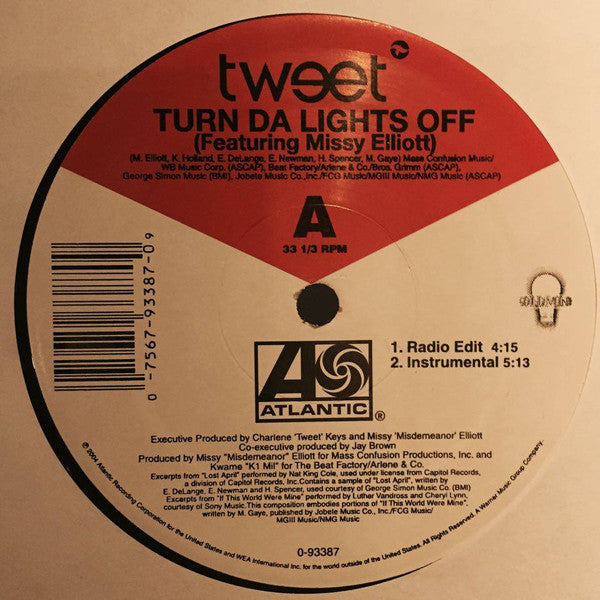 Tweet Feat. Missy Elliott : Turn Da Lights Off (12")