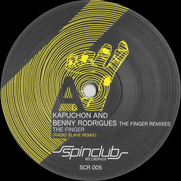 Kapuchon And Benny Rodrigues / Afrojack And Benny Rodrigues : The Finger Remixes (12")