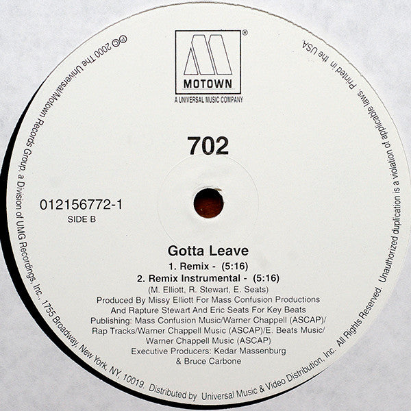 702 : Gotta Leave (12", Promo)