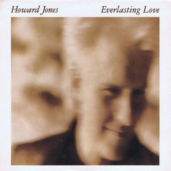 Howard Jones : Everlasting Love (7", SP )