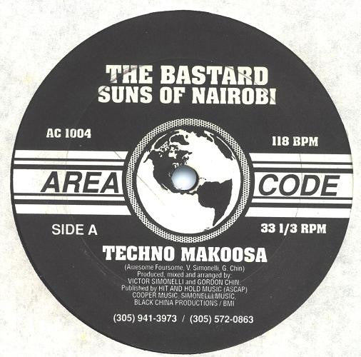 The Bastard Suns Of Nairobi : Techno Makoosa (12")