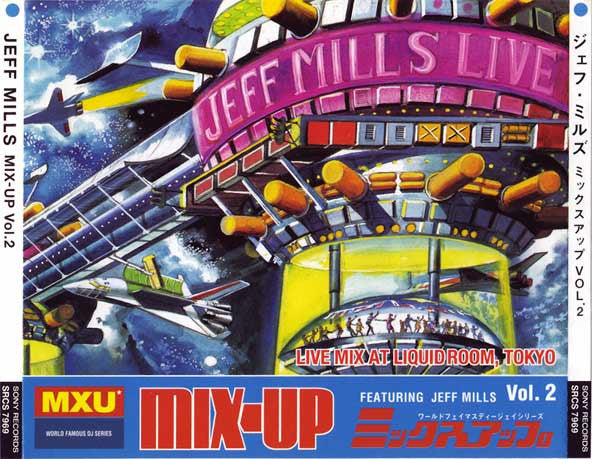 Jeff Mills : Mix-Up Vol. 2 Featuring Jeff Mills - Live Mix At Liquid Room, Tokyo (CD, Mixed)