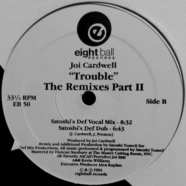 Joi Cardwell : Trouble (The Remixes Part 2) (12")