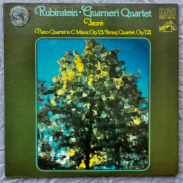 Arthur Rubinstein • Guarneri Quartet - Gabriel Fauré : Piano Quartet In C Minor, Op. 15 / String Quartet, Op. 121 (LP)