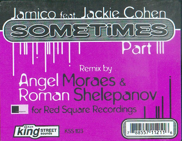 Jamico Feat. Jackie Cohen : Sometimes (Part III) (12")