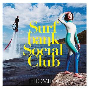 Hitomitoi : Surfbank Social Club (2xLP, Album, RE, Cle)