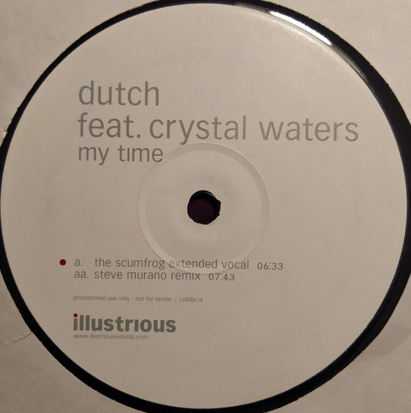 Dutch Feat. Crystal Waters : My Time (12", Promo)