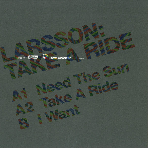 Larsson (2) : Take A Ride (12", Ltd)