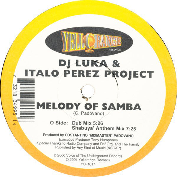 DJ Luka & Italo Perez Project : Melody Of Samba (12")