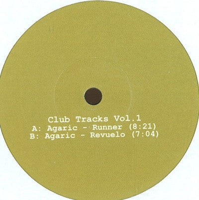 Agaric (2) : Club Tracks Vol. 1 (10")