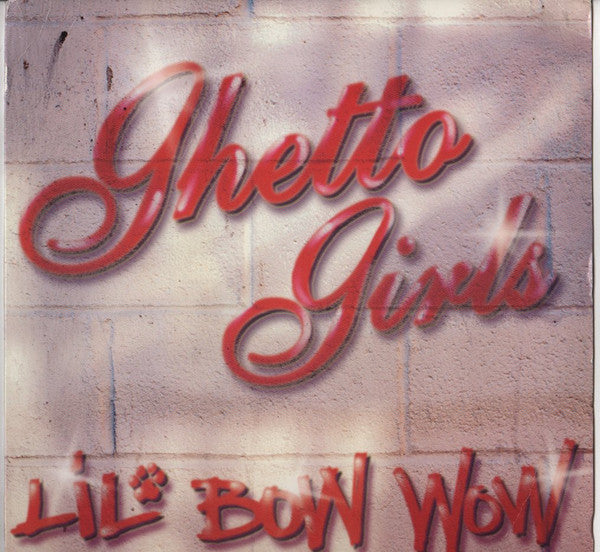 Lil' Bow Wow : Ghetto Girls / Puppy Love (12")