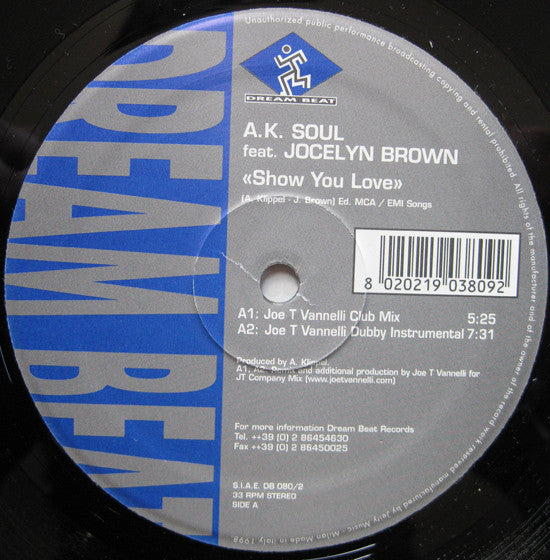 A.K. Soul Feat. Jocelyn Brown : Show You Love (12")