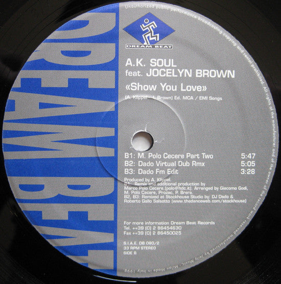 A.K. Soul Feat. Jocelyn Brown : Show You Love (12")