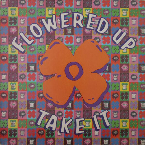 Flowered Up : Take It (12", Single)