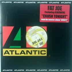 Fat Joe Featuring Ginuwine : Crush Tonight (12", Promo)