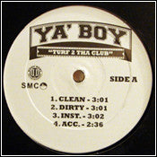 Ya Boy : Turf 2 Tha Club / Bad Company (12", Maxi, Promo)