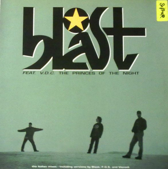 Blast Feat. V.D.C. : The Princes Of The Night (12", Gre)