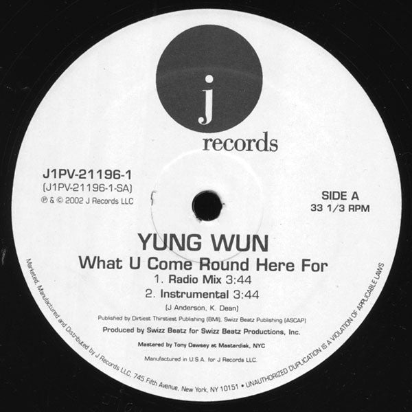 Yung Wun : What You Come Round Here For (12", Single, Promo)