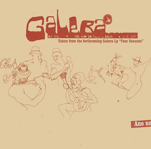 Galera : Ano Novo New Life (12")